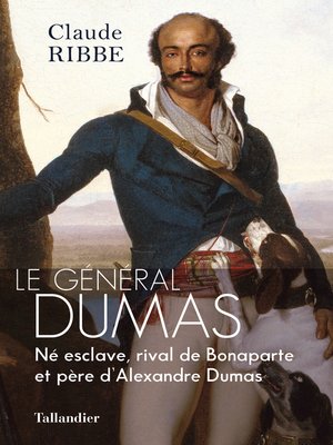 cover image of Le général Dumas